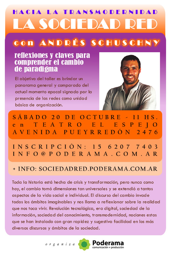LA SOCIEDAD RED, por Andrés Schuschny | Sábado 20 de Octubre 11 hs.